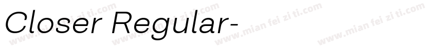 Closer Regular字体转换